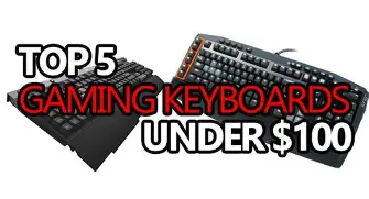 5 Hidden Features of the Gaming Keyboards Under 100 You Must Know About